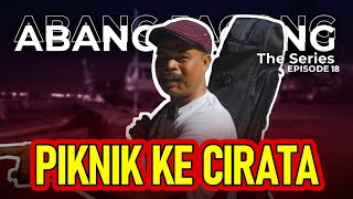 ABANG JAGONG MANCING TENGAH PEUTING DI CIRATA!!! - BANG JAGONG THE SERIES EPS. 18