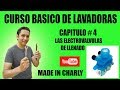 CURSO DE LAVADORAS GRATIS CAP # 4 TEMA ELECTROVALVULAS DE LLENADO