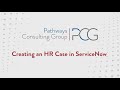 HR Series Part 6: Start to Finish - Creating an HR Case in ServiceNow