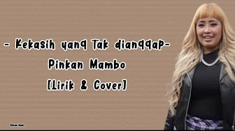 Kekasih yang tak dianggap - Pinkan Mambo || Cover Tami Aulia Kekasih yang tak dianggap - Pinkan Mambo || Cover Tami Aulia
