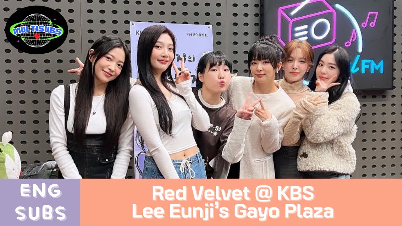 [ENG SUB] 231123 KBS Lee Eunji's Gayo Plaza with Red Velvet