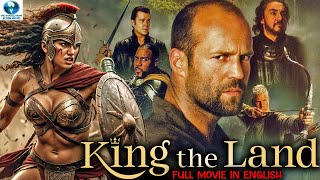 THE KING LAND | Jason Statham Best Action Movies | Hollywood Action War Movie In English | 4k Movie