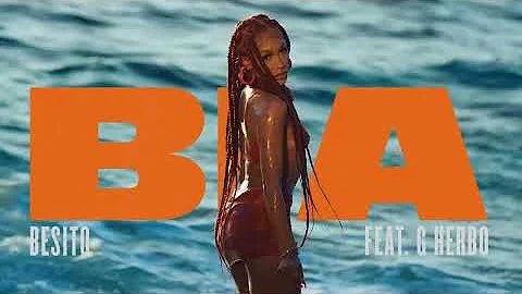 BIA - BESITO (Official Audio) ft. G Herbo