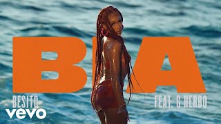 Video thumbnail of "BIA - BESITO (Official Audio) ft. G Herbo"