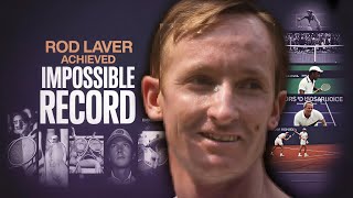 Celebrity The AMAZING Record That Only Rod Laver Achieved In Tennis History Profile