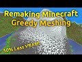 Optimizing my minecraft clone with greedy meshing
