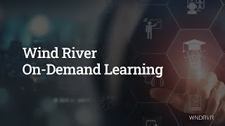 Wind River On-Demand Learning