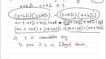 Show that s={a+broot(2) |a,b are integrers }integral domain but not field