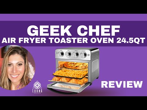  Geek Chef Air Fryer, 6 Slice 24.5QT Air Fryer Toaster Oven Combo,  Air Fryer Oven,Roast, Bake, Broil, Reheat, Fry Oil-Free, Extra Large Convection  Countertop Oven, Accessories Included, Stainless Steel : Home