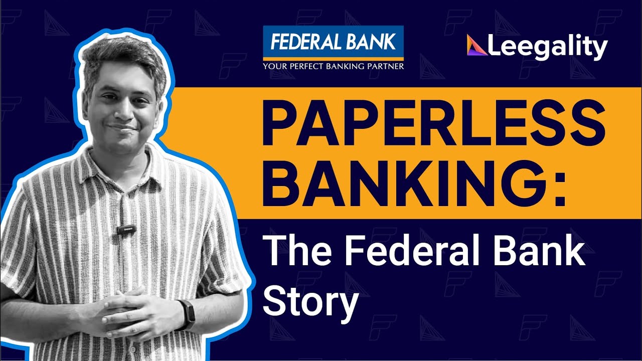 How Federal Bank is going paperless
