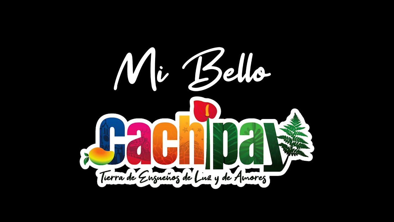 Mi Bello Cachipay