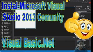 The Easiest Way to Install VB.Net (Visual Studio 2013 Community) 2020