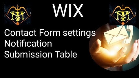 wix contact form settings/ Wix email notifications and submission table/ part-11