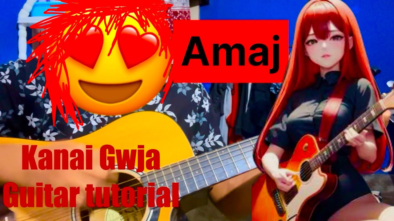 Kanai Gwja Bodo Song Guitar Tutorial - YouTube