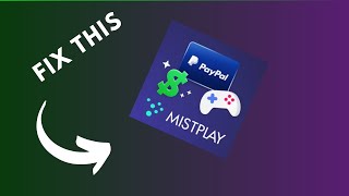 how to fix mistplay app not working