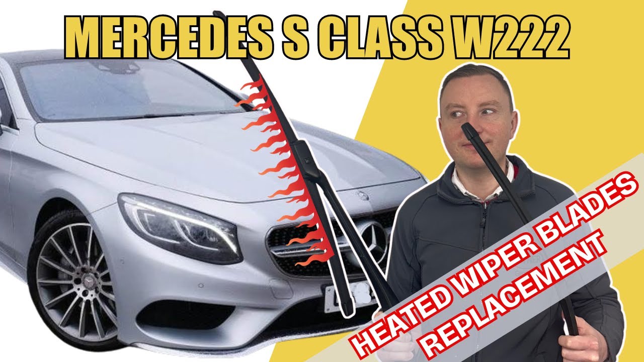 How To Change Heated Wiper Blades on Mercedes S Class Coupe W222 V222