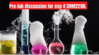 CHM2210L Exp 4 Prelab discussion Extraction