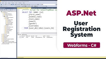 ASP.Net Tutorial | User Registration System - SQL Server & Webforms