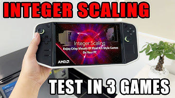 Legion Go: 800P Integer Scaling Settings Still Reigns Supreme!