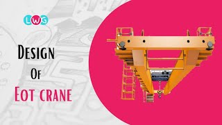 Design of EOT Crane | Step 1 - Number of falls, Number of bend, Type of rope selection | LWG |