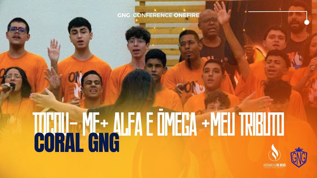 Conferência ONFIRE GNG | Tocou - me + Alfa e Ômega + Meu tributo.