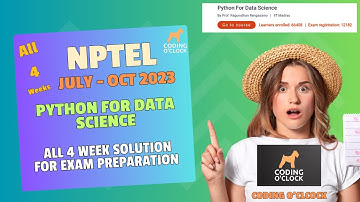 NPTEL Python For Data Science All 4 Week Assignment Solution July - October 2023 IIT Madras