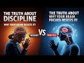 The Truth About Discipline: Why Your Brain Resists It!