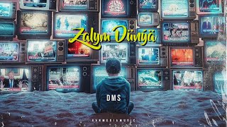 DMS - Zalym Dünýä | TURKMEN RAP