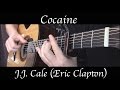 J.J. Cale (Eric Clapton) - Cocaine - Fingerstyle Guitar