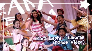 Zara Leola - Liburan (Dance Video)