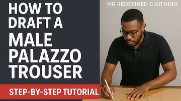 Hoe je een palazzobroek voor heren ontwerpt met Jonkoso | Stapsgewijze handleiding van Mr Redefin...