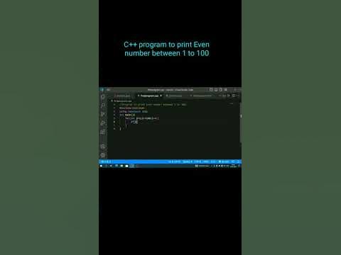 C++ program to print Even number between 1 to 100 #cppprogramming # ...
