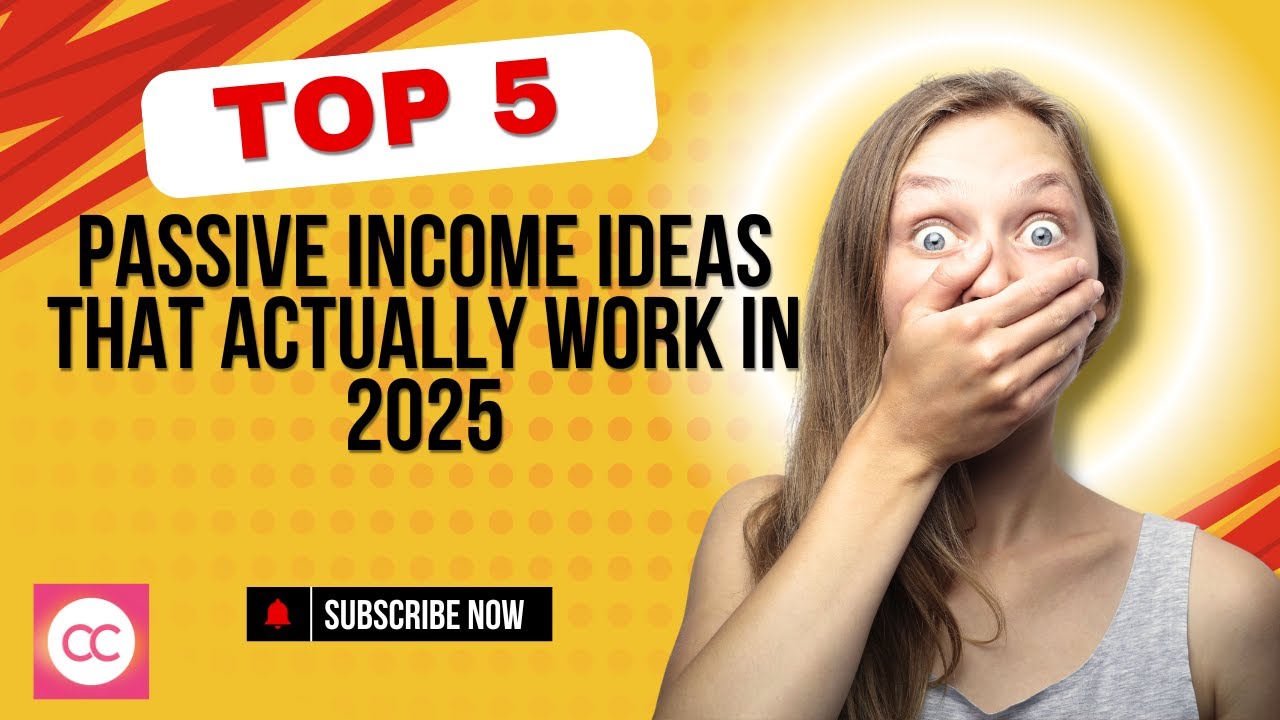 5 Passive Income Ideas That Actually Work in 2025 - YouTube
