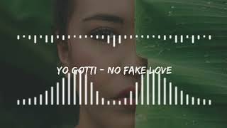 Yo Gotti - No Fake Love