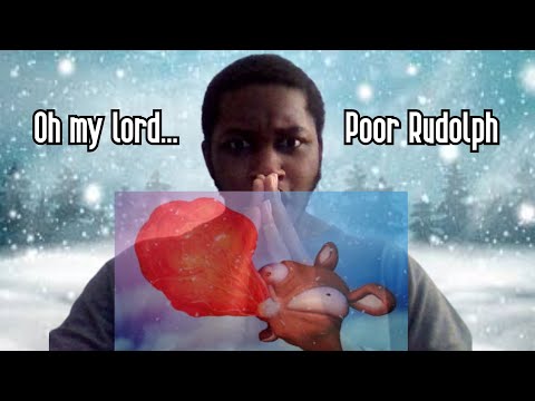 Dear lord.. Poor Rudolph 🙏 | Poor Rudolph Reaction | By: FlashGitz