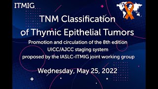 TNM Classification of Thymic Epithelial Tumors screenshot 3