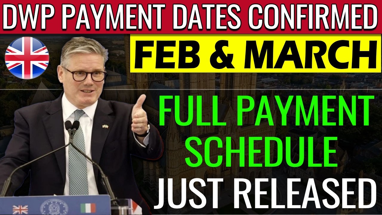 DWP February/March Payments 2026 💷 Full Schedule Released