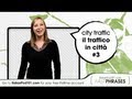 Learn Italian Phrases -  Crossing the Street in Italy