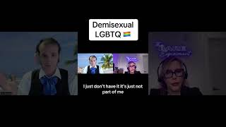 Demisexual and LGBTQ 🏳️‍🌈 Community. Ep 44 Clip