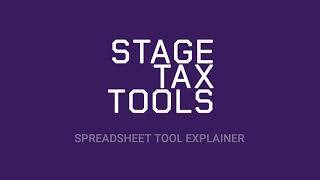 Stage Tax Tools: Spreadsheet Tool Tutorial
