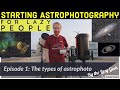 Starting Astrophotography - for Lazy People!! Episode 1