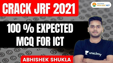 Crack NTA UGC NET- JRF 2021 | 100% Expected MCQs For ICT by Abhishek Shukla