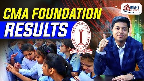 CMA Foundation Results | MEPL Classes | Mohit Agarwal