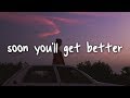 taylor swift - soon you'll get better // lyrics