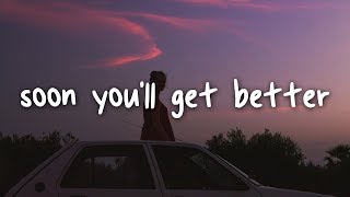 taylor swift - soon you&#39;ll get better // lyrics