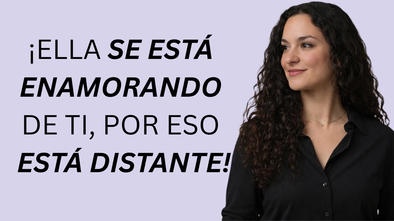 5 señales ocultas de que está profundamente involucrada (pero se aleja por miedo) | Psicología #amor