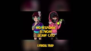 Lil Xan ft. C.R.O - NO RESPONDE EL PHONE (Audio Oficial)