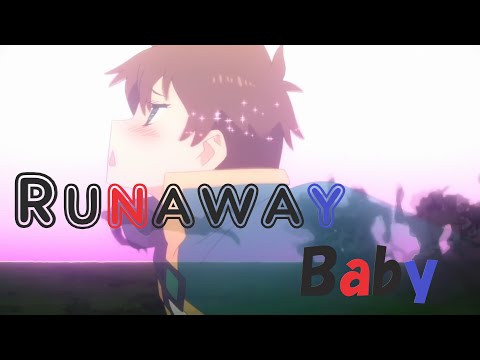 複合アニメ【MAD】RunawayBaby
