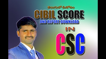 HOW TO GET CIBIL REPORT IN CSC in SRTELUGUTECHTUTS