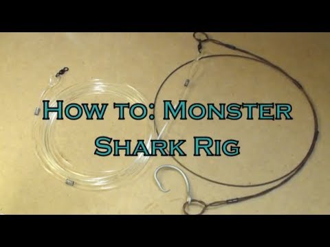 Monster Shark Rig 